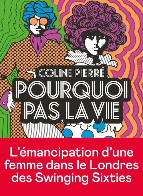 ebook cover of Pourquoi pas la vie, by Coline Pierré