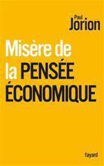 ebook cover of Misère de la pensée économique, by Paul Jorion