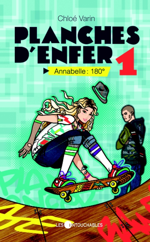 ebook cover of Planches d'enfer 1 : Annabelle : 180°, by Chloé Varin