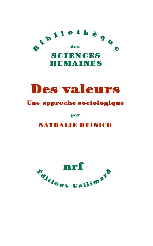 ebook cover of Des valeurs. Une approche sociologique, by Nathalie Heinich