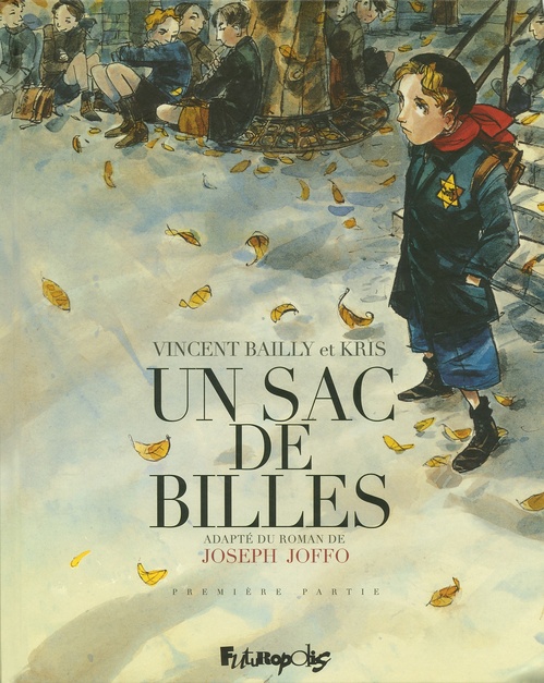 Couverture ebook de Un sac de billes (Tome 1), de Vincent Bailly, Kris