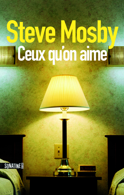 ebook cover of Ceux qu'on aime, by Steve Mosby, Clement Baude