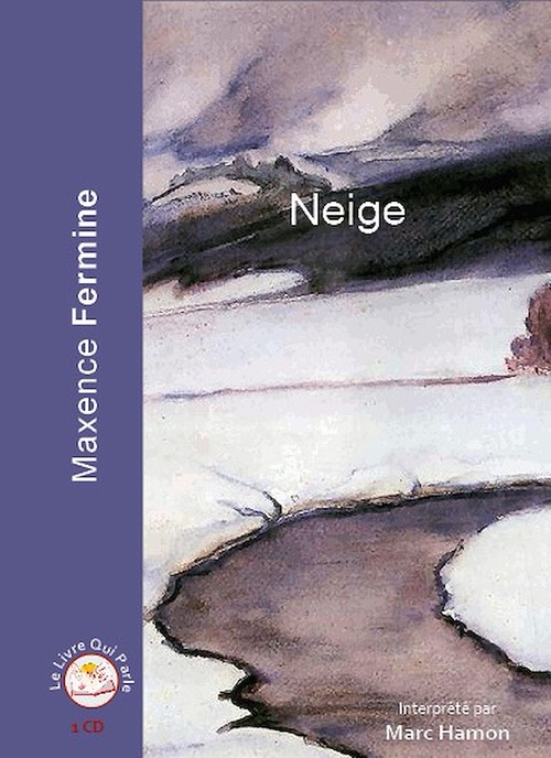 Couverture audiobook de Neige, de Marc Hamon, Maxence Fermine