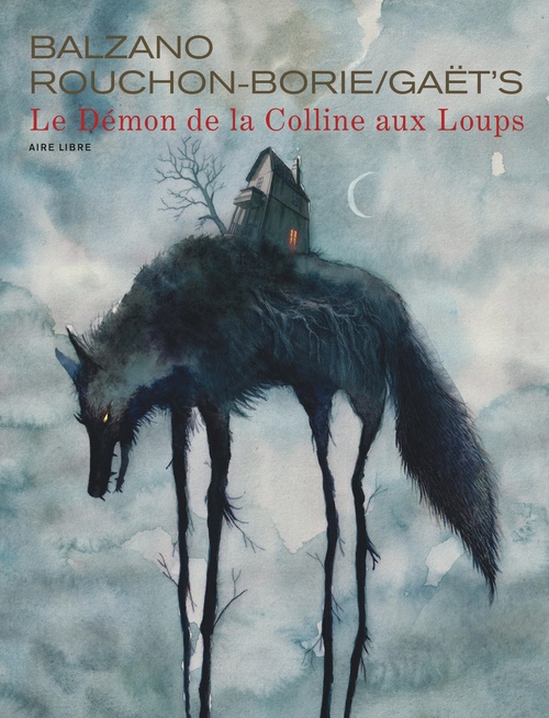 Couverture ebook de Le Démon de la Colline aux Loups, de Dimitri Rouchon-Borie, Gaët's