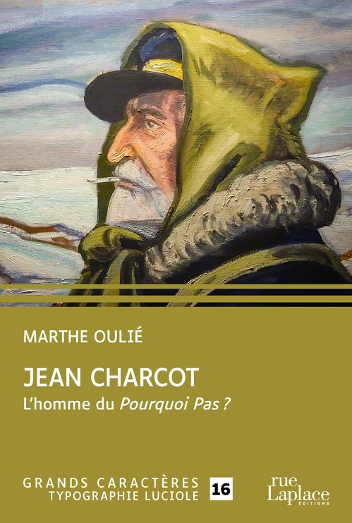 ebook cover of Jean Charcot - L'Homme du Pourquoi-Pas ?, by Marthe Oulié