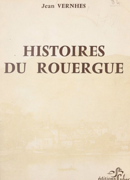 Couverture ebook de Histoires du Rouergue, de Jean Vernhes