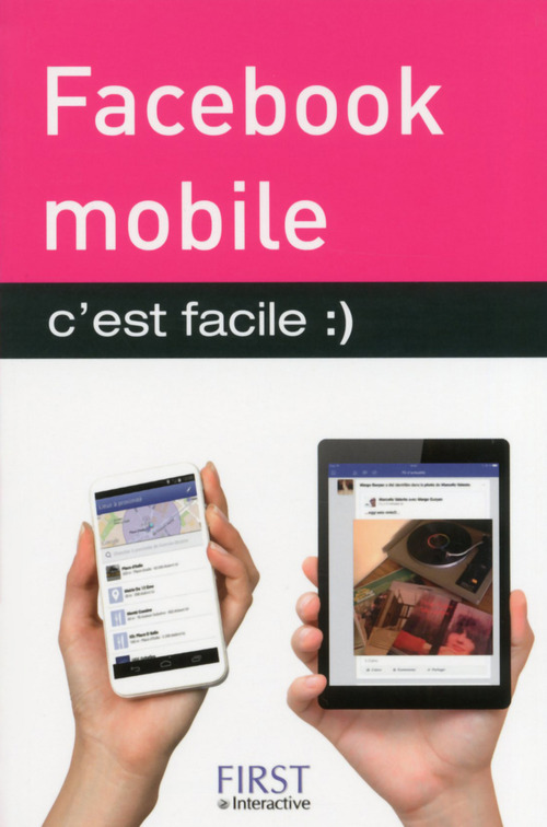 Couverture ebook de Facebook mobile, C'est facile, de Yasmina Lecomte