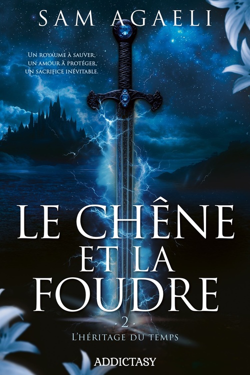 Couverture ebook de Le Chêne et la Foudre, Tome 02 : L'Héritage du temps, de Sam Agaeli