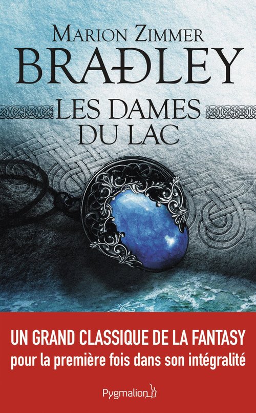 Couverture ebook de Les Dames du Lac (L'Intégrale), de Marion Zimmer Bradley