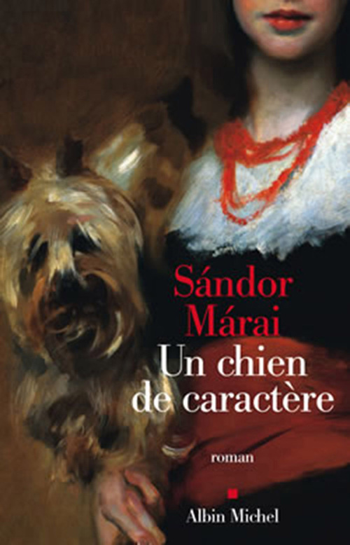 Couverture ebook de Un chien de caractère, de Sandor Marai