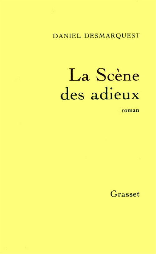 Couverture ebook de La scène des adieux, de Daniel Desmarquest