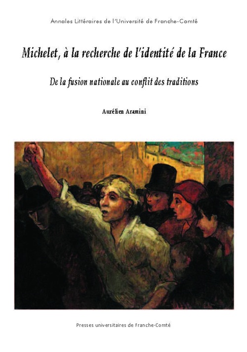 ebook cover of Michelet, à la recherche de l´identité de la France, by Aurélien Aramini