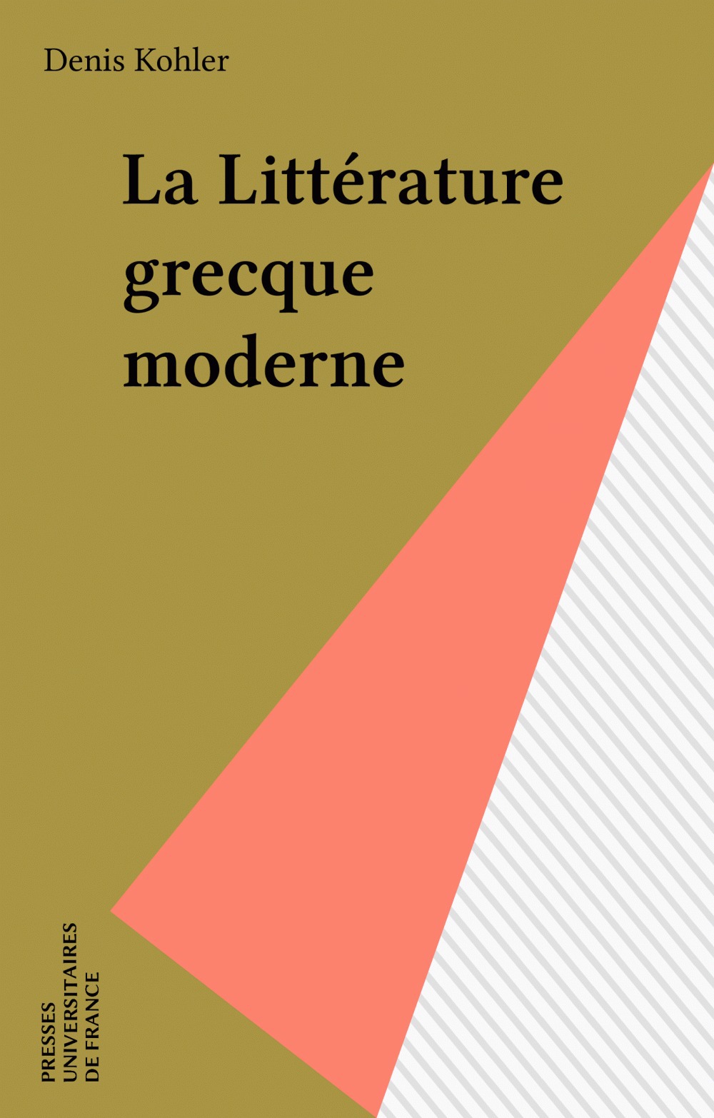 ebook cover of La Littérature grecque moderne, by Kohler D