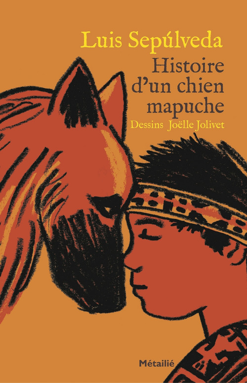 ebook cover of Histoire d'un chien mapuche, by Luis Sepúlveda, Joëlle Jolivet