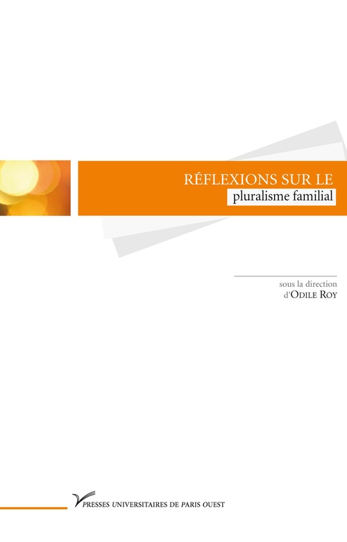 ebook cover of Réflexions sur le pluralisme familial, by Christele Clement, Odile Roy