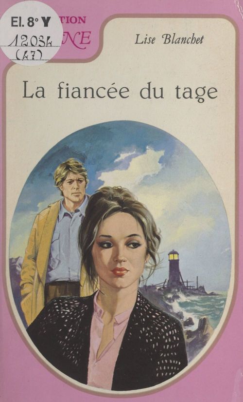 Couverture ebook de La fiancée du Tage, de Lise Blanchet