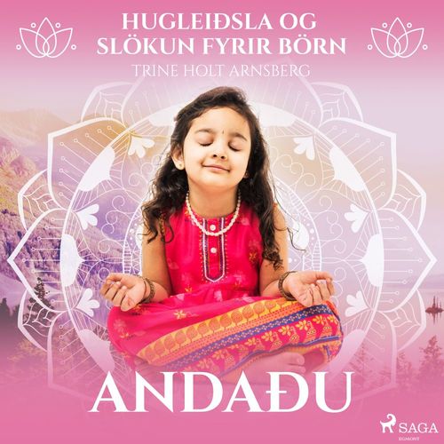 audiobook cover of Hugleiðsla og slökun fyrir börn - Andaðu, by Trine Holt Arnsberg
