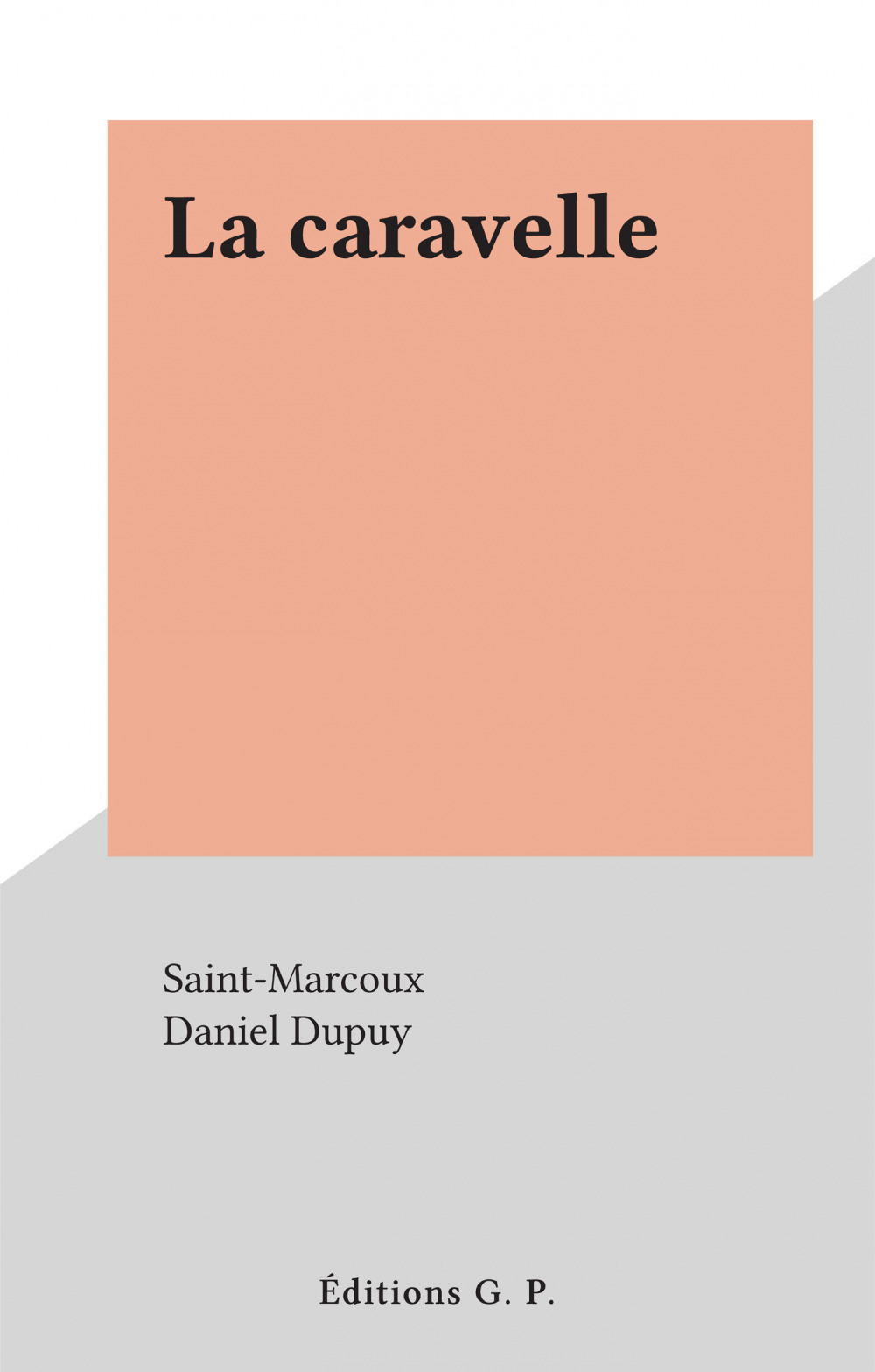 Couverture ebook de La caravelle, de Saint-Marcoux