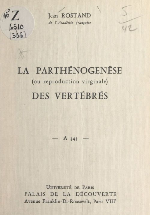 Couverture ebook de La parthénogenèse des vertébrés (ou reproduction virginale), de Jean Rostand