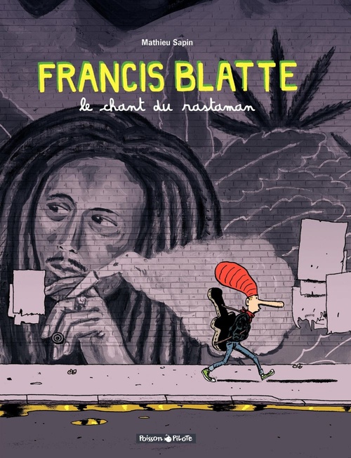 Couverture ebook de Francis Blatte - Le chant du rastaman, de Sapin