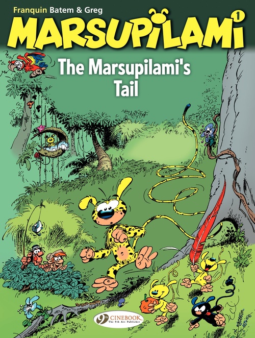 Couverture ebook de The Marsupilami - Volume 1 - The Marsupilami's tail, de André Franquin, Greg, Batem