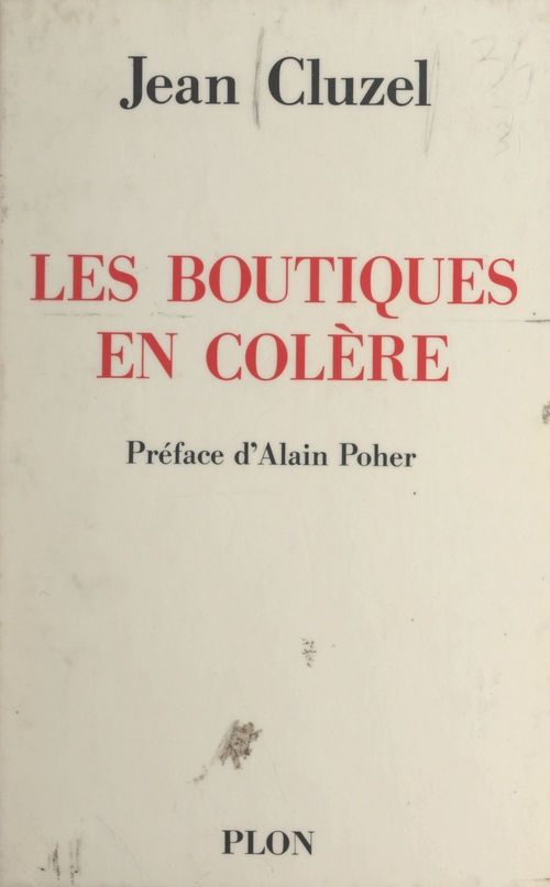 Couverture ebook de Les boutiques en colère, de Jean Cluzel