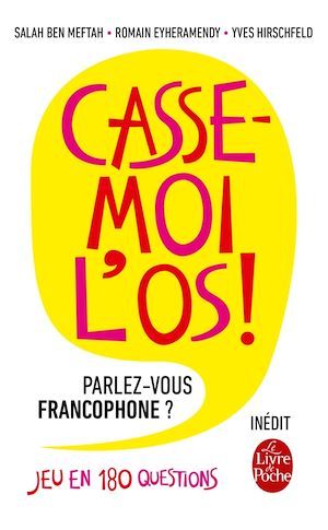 ebook cover of Casse-moi l'os!, by Yves Hirschfeld, Salah Ben Meftah, Romain Eyheramendy