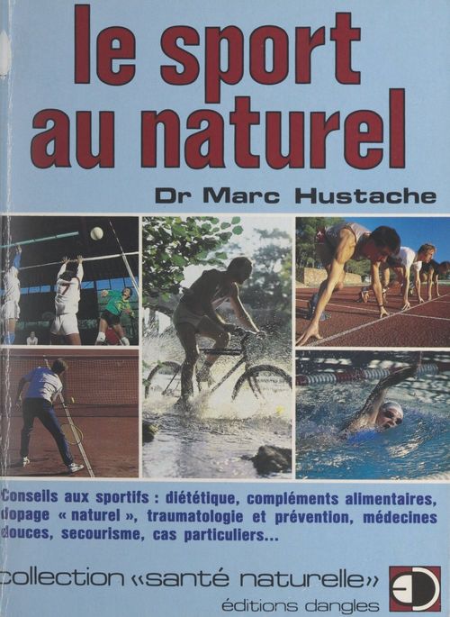 Couverture ebook de Le sport au naturel, de Marc Hustache