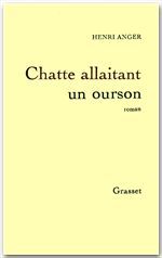 Couverture ebook de Chatte allaitant un ourson, de Henri Anger