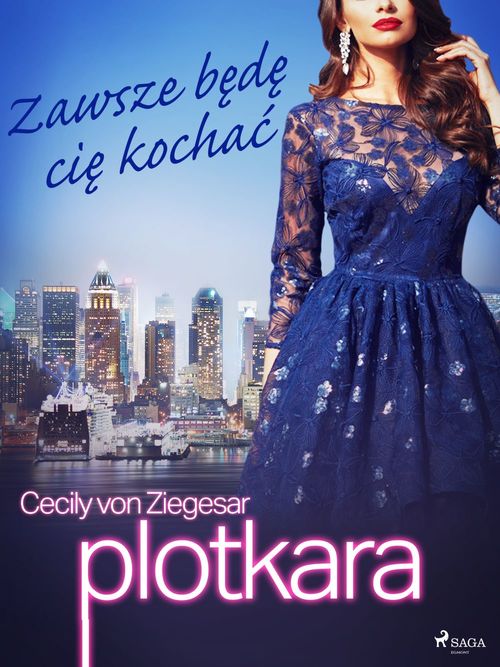 Couverture ebook de Plotkara 12: Zawsze bede cie kocha´c, de Cecily Von ziegesar