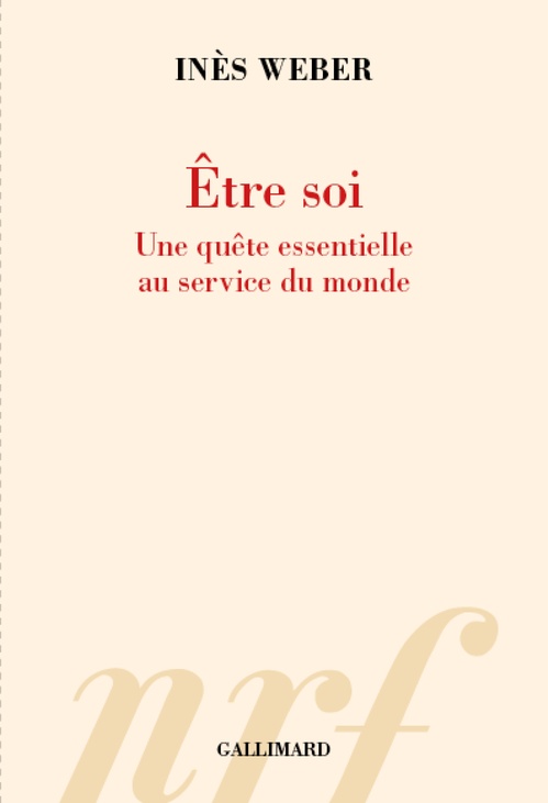 Couverture ebook de Être soi. Une quête essentielle au service du monde, de Inès Weber