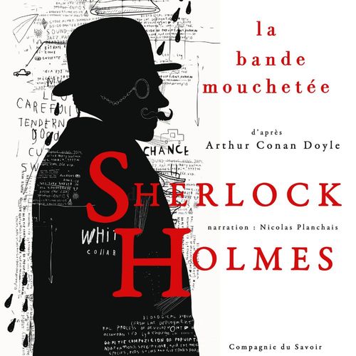 Couverture audiobook de La Bande mouchetée, Les enquêtes de Sherlock Holmes et du Dr Watson, de Arthur Conan Doyle