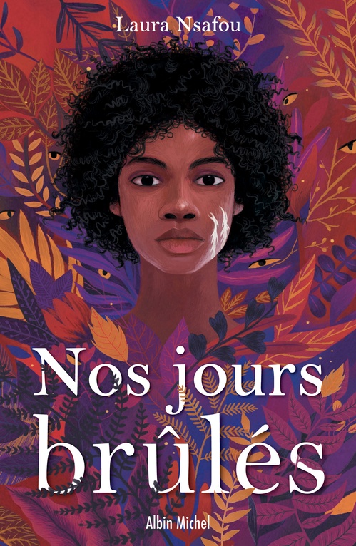 Couverture ebook de Nos jours brûlés - tome 1, de Laura Nsafou