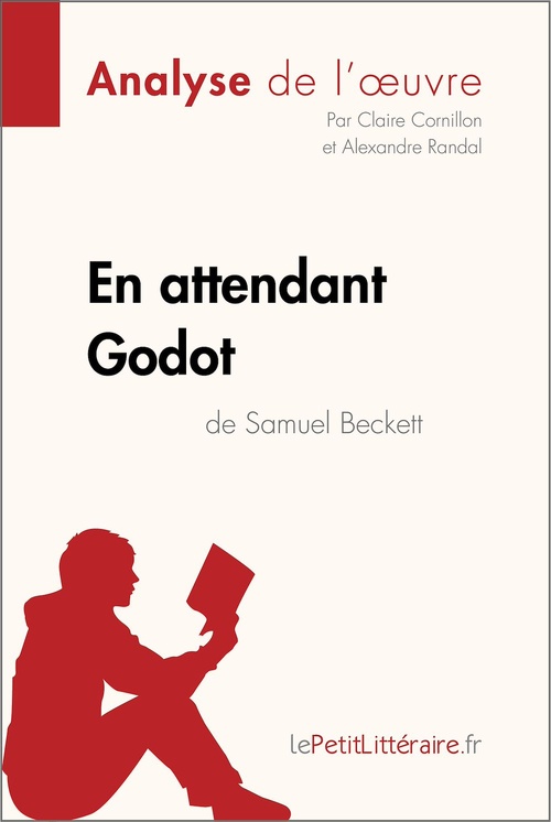 Couverture ebook de En attendant Godot de Samuel Beckett (Analyse de l'oeuvre), de Claire Cornillon, Alexandre Randal