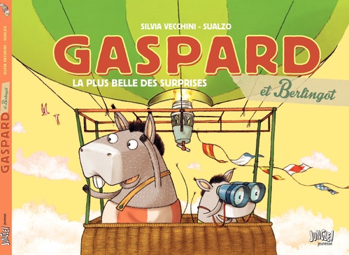 Couverture ebook de Gaspard et Berlingot - Tome 2 - La plus belle des surprises, de Sualzo, Silvia Vecchini