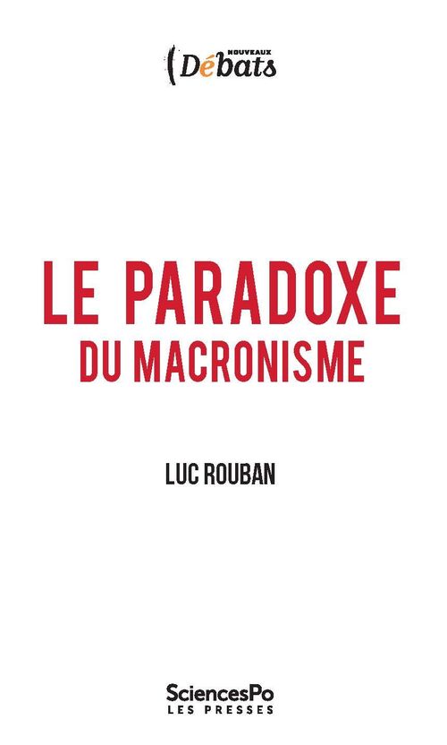 Couverture ebook de Le paradoxe du macronisme, de Luc Rouban