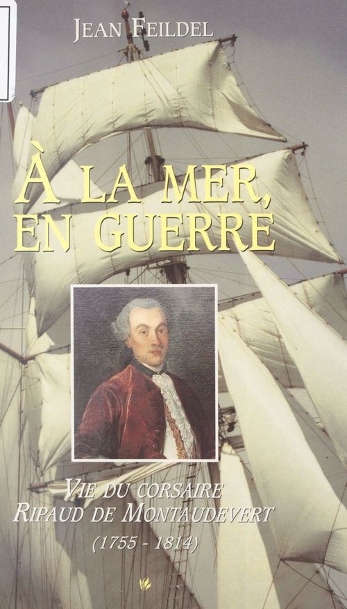 Couverture ebook de À la mer, en guerre, de Jean Feildel