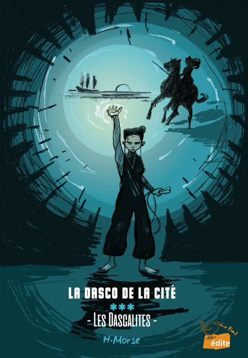 Couverture ebook de La Dasco de la Cité - Tome 3 - Les Dascalites, de H.Morse