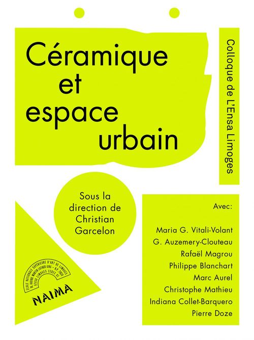 ebook cover of Céramique et espace urbain, by Christian Garcelon, Indiana Collet-Barquero, Maria G. Vitali-Volant