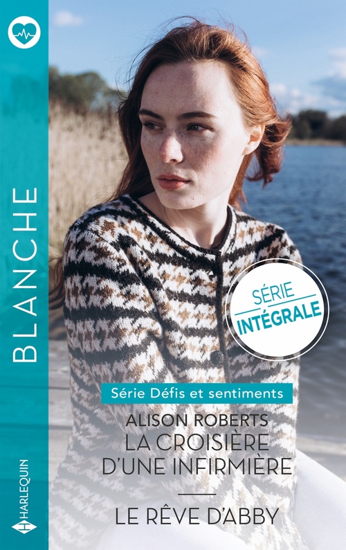 ebook cover of La croisière d'une infirmière - Le rêve d'Abby, by Alison Roberts