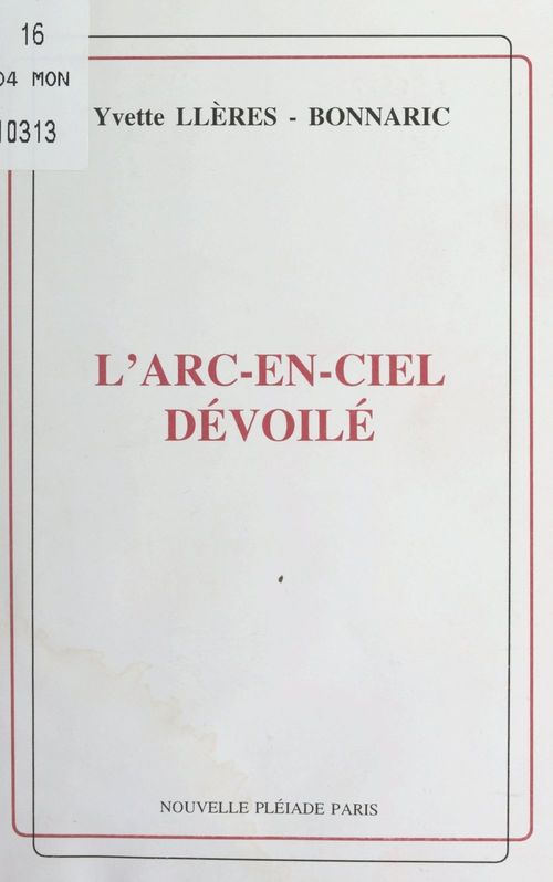 Couverture ebook de L'arc-en-ciel dévoilé, de Yvette Lleres-Bonnaric