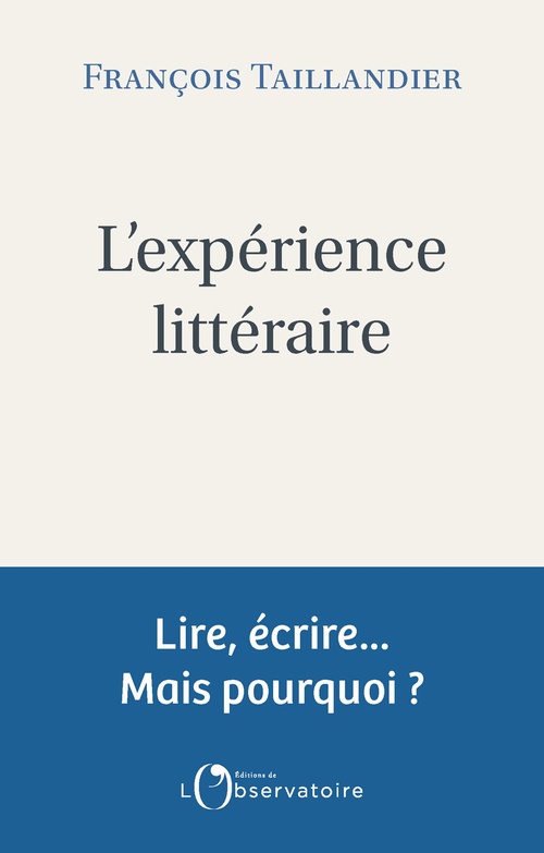 ebook cover of L'espérience littéraire, by François Taillandier