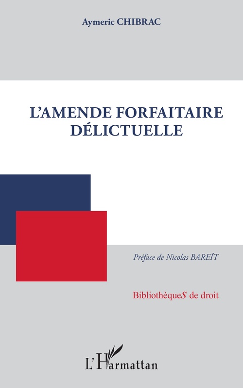 ebook cover of L'amende forfaitaire délictuelle, by Aymeric Chibrac