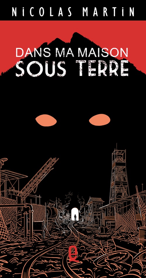 ebook cover of Dans Ma Maison Sous Terre, by Nicolas MARTIN