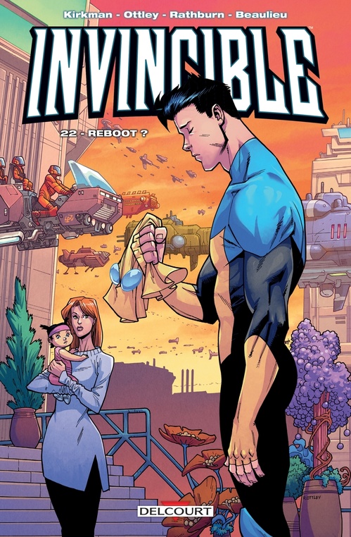 Couverture ebook de Invincible T22 - Reboot ?, de Jimmy Beaulieu, Cliff Rathburn, Robert Kirkman, Ryan Ottley, Jean-Francois Beaulieu