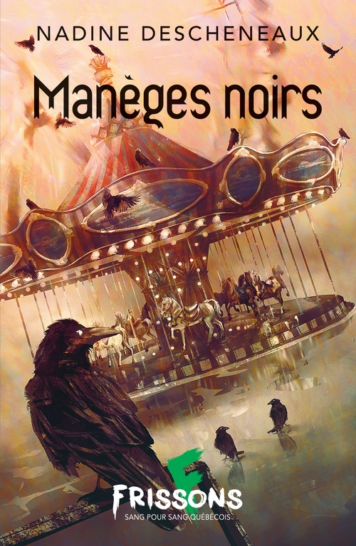 ebook cover of Manèges noirs, by Nadine Descheneaux
