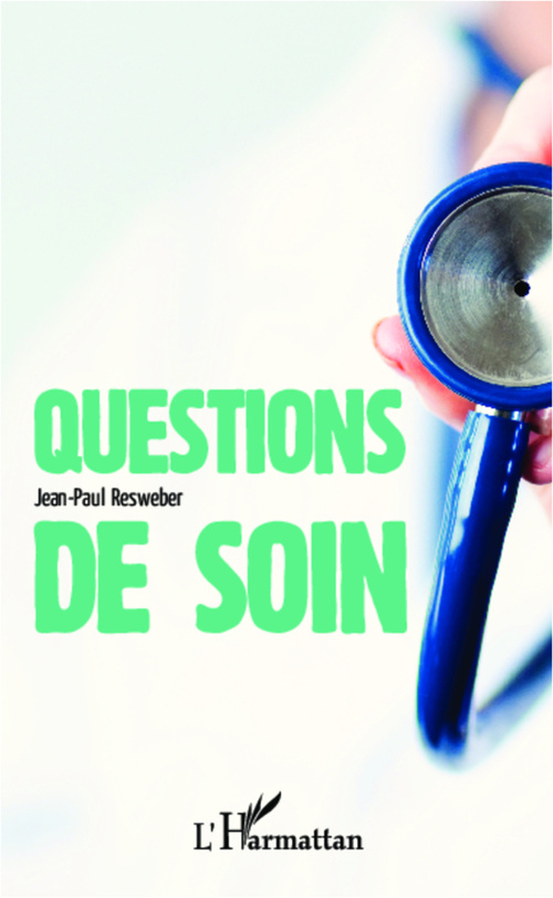 Couverture ebook de Question de soin, de Jean-paul Resweber