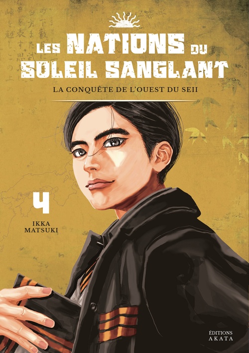Couverture ebook de Les Nations du Soleil Sanglant - Tome 4, de Ikka Matsuki