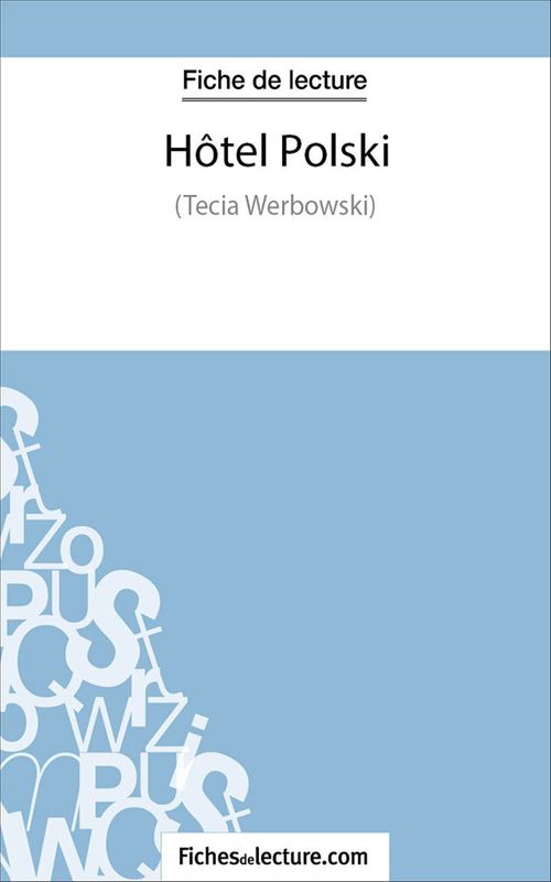 Couverture ebook de Hôtel Polski, de Fichesdelecture.Com, Marie Mahon