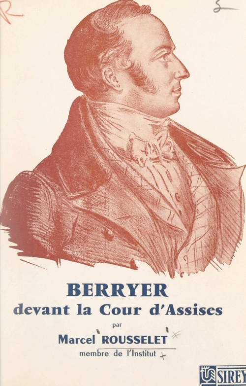 Couverture ebook de Un scandale oublié : le grand avocat Berryer devant la Cour d'assises, de Marcel Rousselet